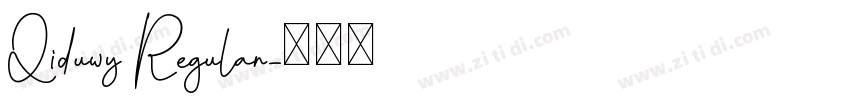Qiduwy Regular字体转换